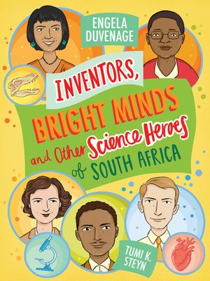 cover image of Inventors, Bright Minds and Other Science Heroes of South Africa